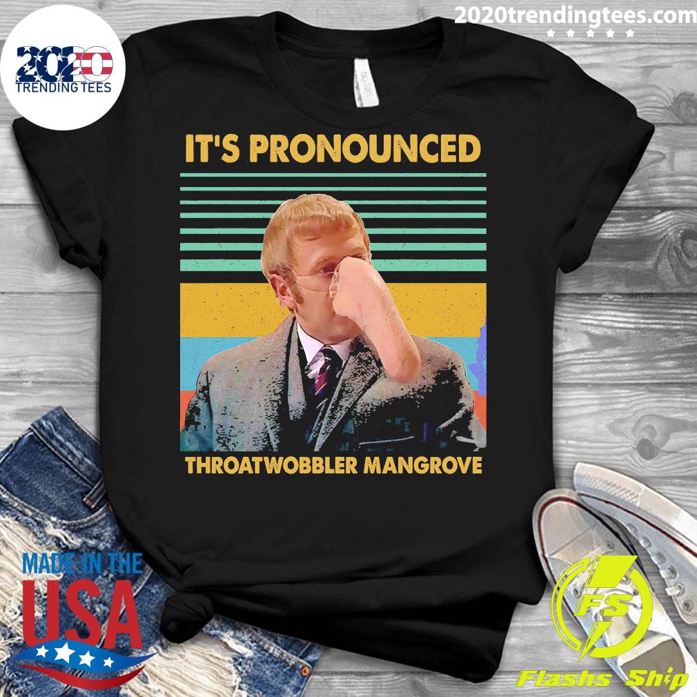 It's Pronounced Throatwobbler Mangrove Vintage - Adult & Kids T-Shirts, Sweatshirts & Hoodies apparel design preview 3
