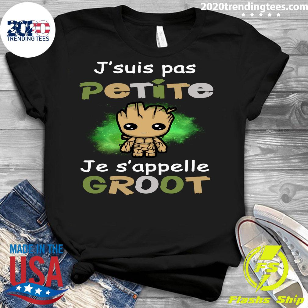 J'suis Pas Petite Je S'appelle Groot - Adult & Kids T-Shirts, Sweatshirts & Hoodies apparel design preview 3