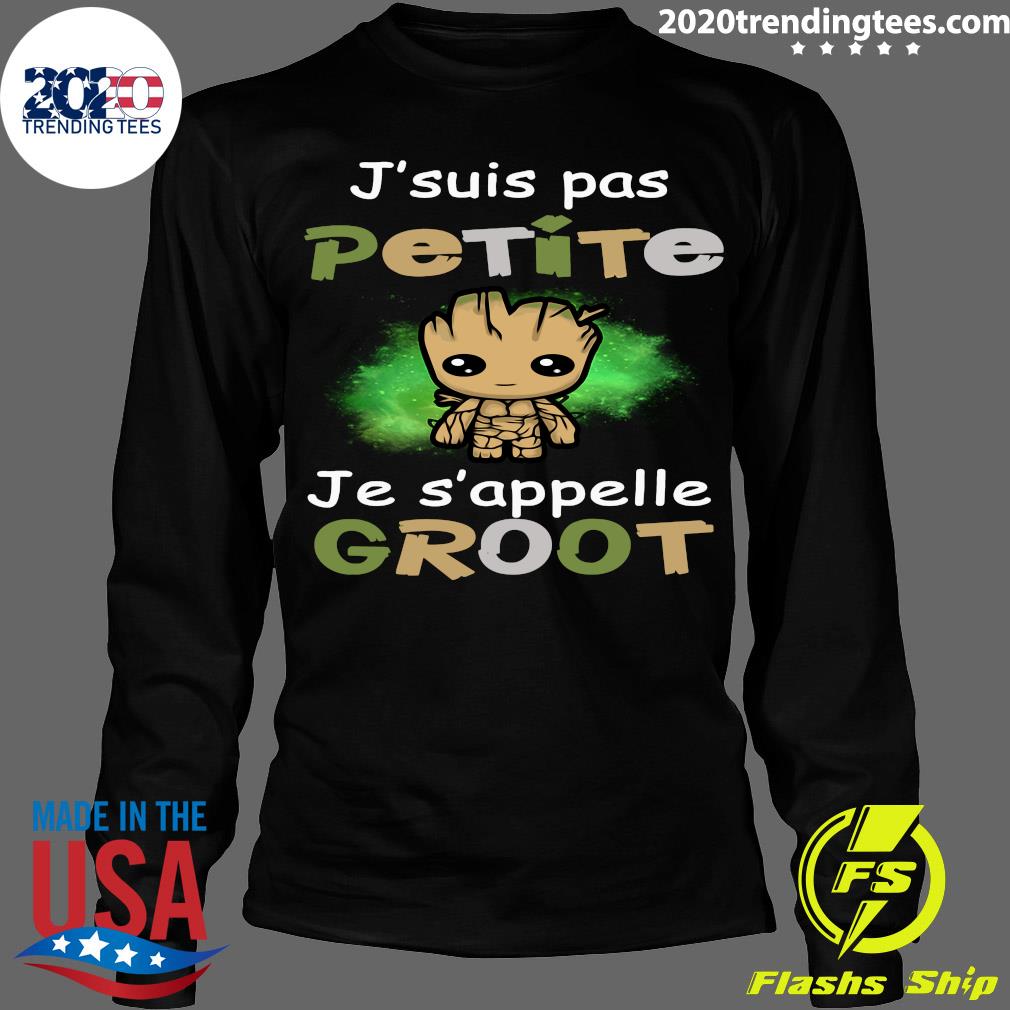 J'suis Pas Petite Je S'appelle Groot - Adult & Kids T-Shirts, Sweatshirts & Hoodies apparel design preview 4