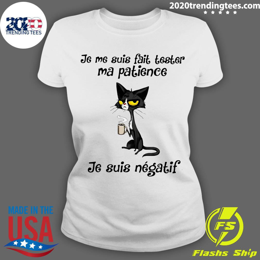 Je Me Suis Fait Tester Ma Patience Negatif - Adult & Kids T-Shirts, Sweatshirts & Hoodies apparel design preview 3