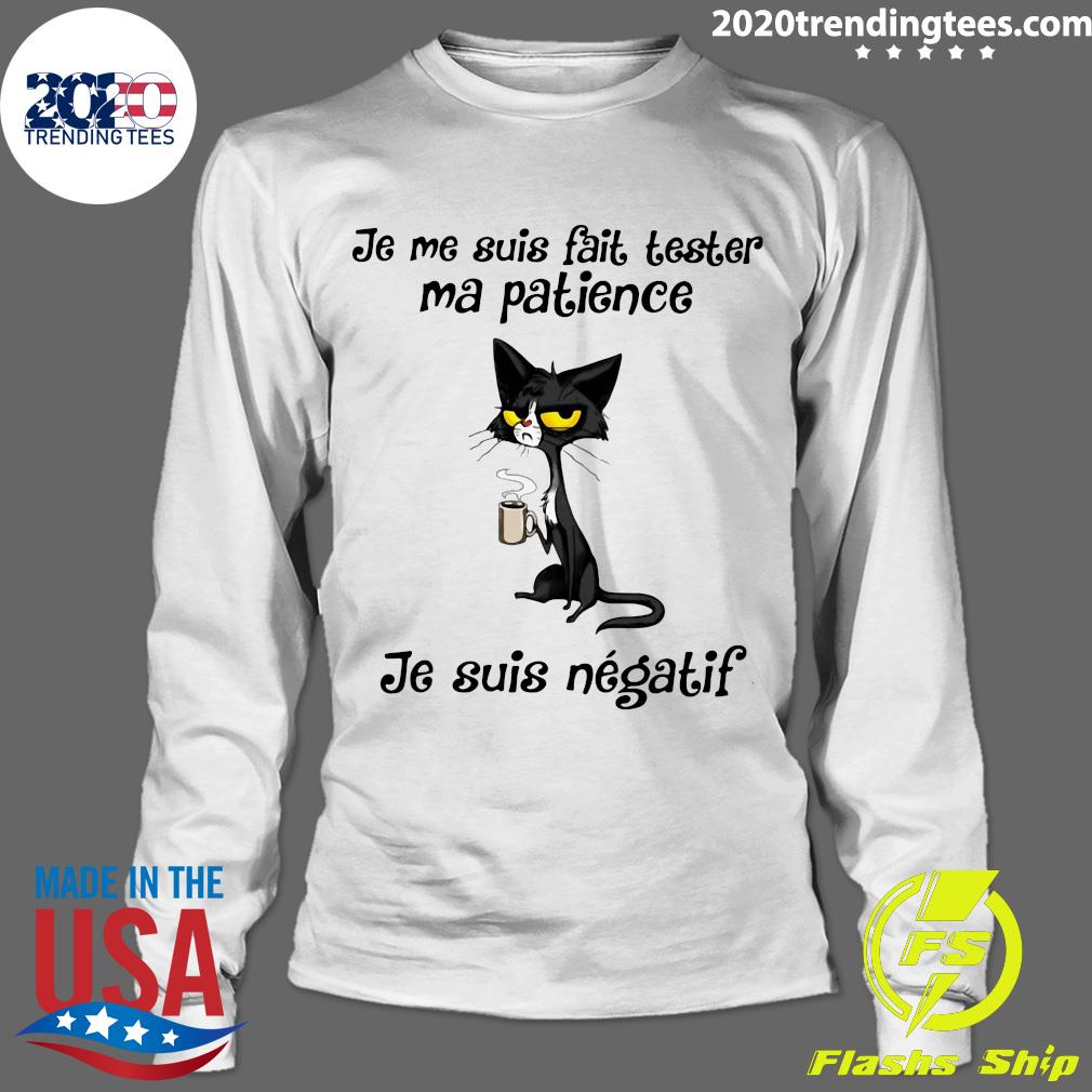 Je Me Suis Fait Tester Ma Patience Negatif - Adult & Kids T-Shirts, Sweatshirts & Hoodies apparel design preview 4