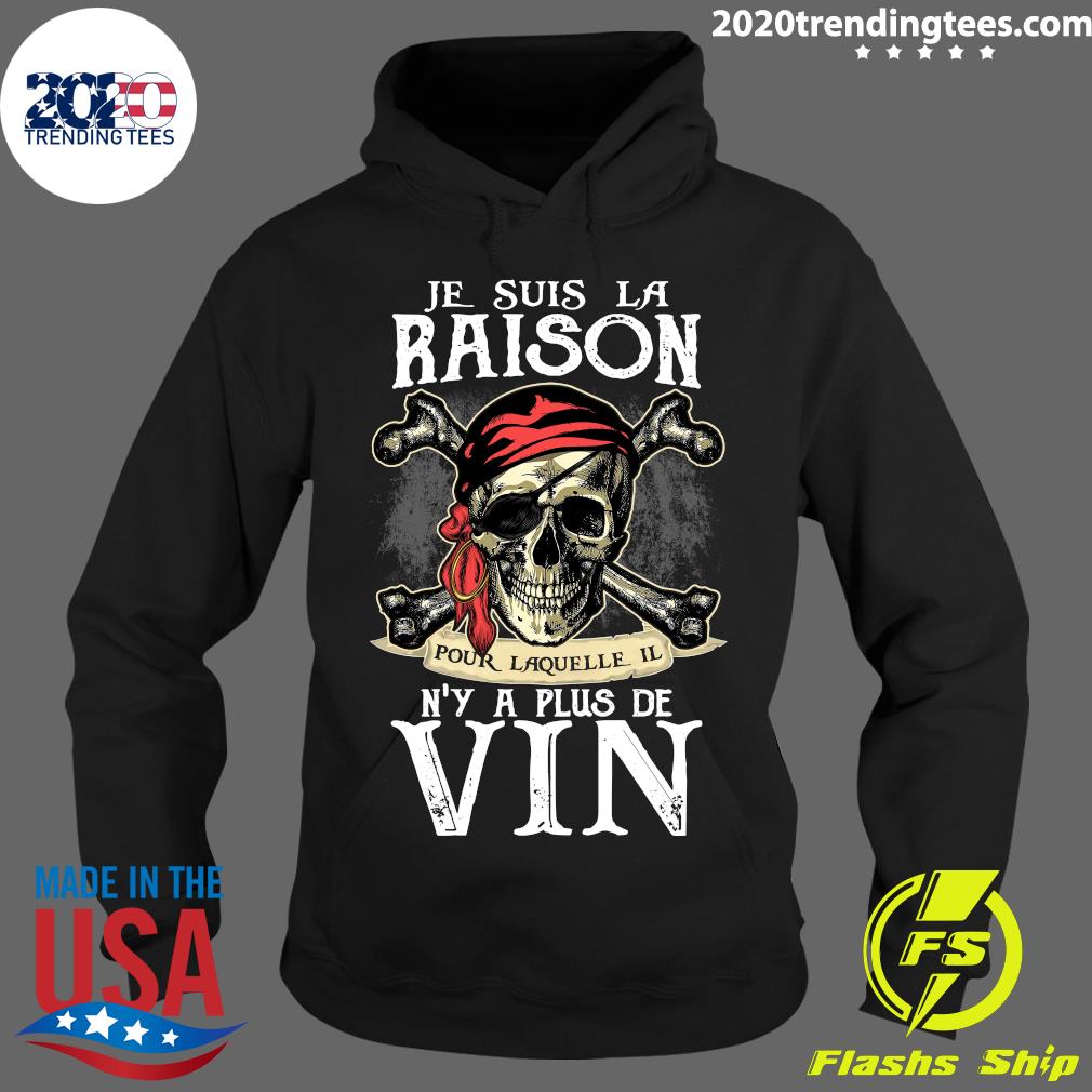 Je Suis La Raison Pour Laquelle Il N'y A Plus De Vin - Adult & Kids T-Shirts, Sweatshirts & Hoodies apparel design preview 2