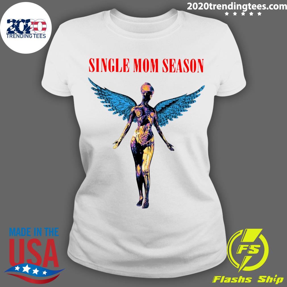 Jesse James West Single Mom Season - Adult & Kids T-Shirts, Sweatshirts & Hoodies apparel design preview 3