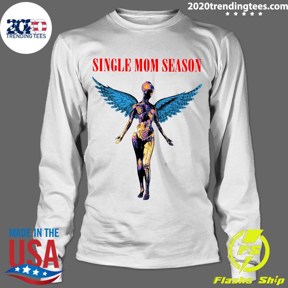 Jesse James West Single Mom Season - Adult & Kids T-Shirts, Sweatshirts & Hoodies apparel design preview 4