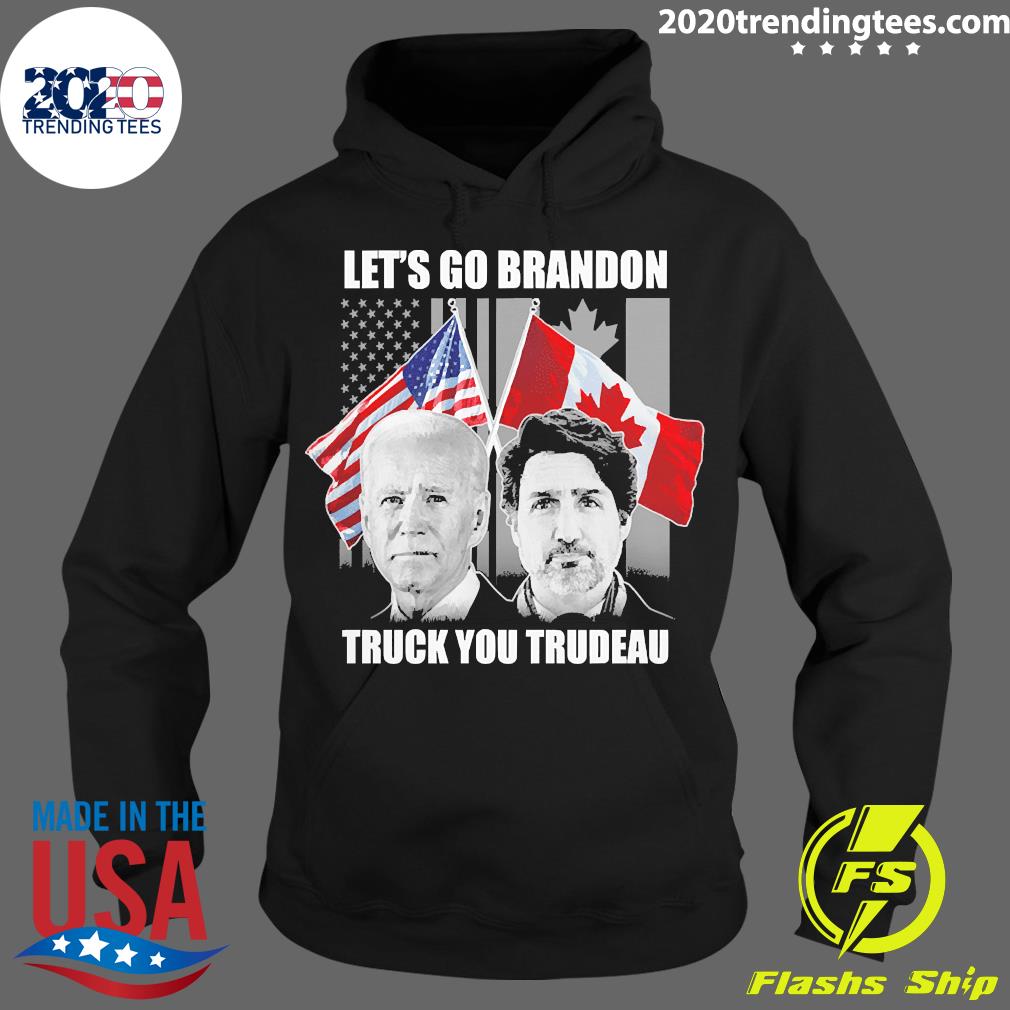Joe Biden and Justin Trudeau Let_s go Brandon Truck - Adult & Kids T-Shirts, Sweatshirts & Hoodies apparel design preview 2
