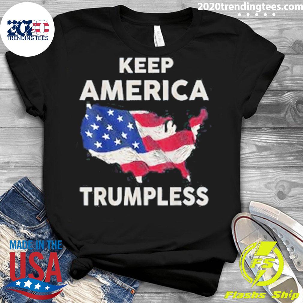 Keep America Trumpless Poor Flag - Adult & Kids T-Shirts, Sweatshirts & Hoodies apparel design preview 3