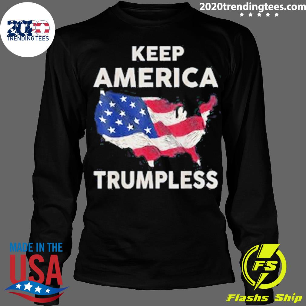 Keep America Trumpless Poor Flag - Adult & Kids T-Shirts, Sweatshirts & Hoodies apparel design preview 4