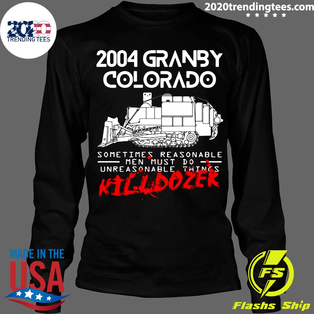 Killdozer Reckoning 2004 Granby Colorado Sometimes - Adult & Kids T-Shirts, Sweatshirts & Hoodies apparel design preview 4