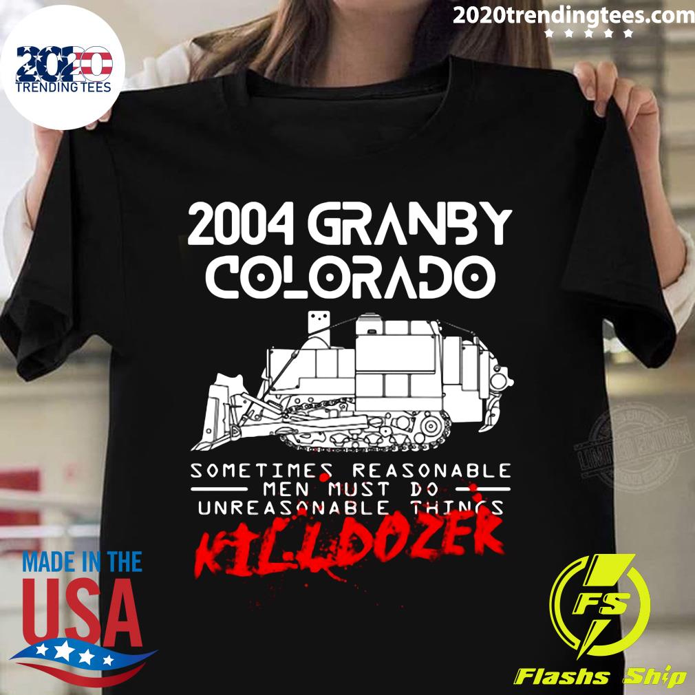 Killdozer Reckoning 2004 Granby Colorado Sometimes - Adult & Kids T-Shirts, Sweatshirts & Hoodies apparel design preview 1