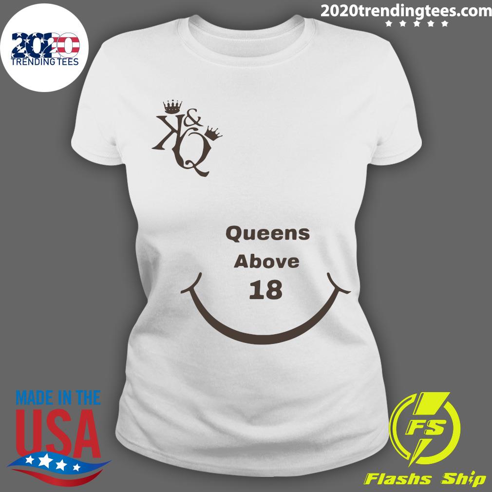 Kings And Queens Above 18 Tiktok Merch - Adult & Kids T-Shirts, Sweatshirts & Hoodies apparel design preview 3