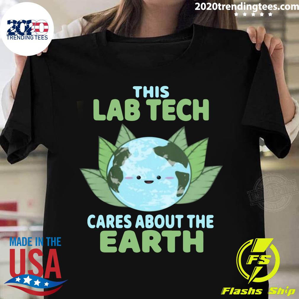 Lab Tech Earth Day Environmental Awareness - Adult & Kids T-Shirts, Sweatshirts & Hoodies apparel design preview 1
