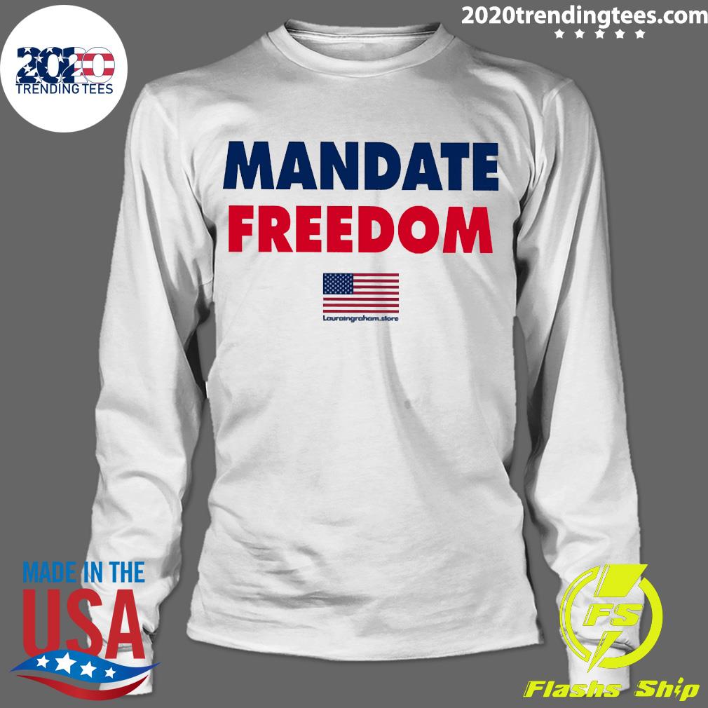 Laura Ingraham Mandate Freedom - Adult & Kids T-Shirts, Sweatshirts & Hoodies apparel design preview 4