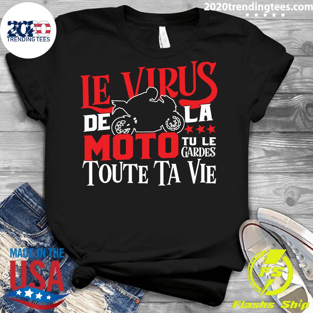 Le Virus De La Moto Tu Gardes Toute Ta Vie - Adult & Kids T-Shirts, Sweatshirts & Hoodies apparel design preview 3