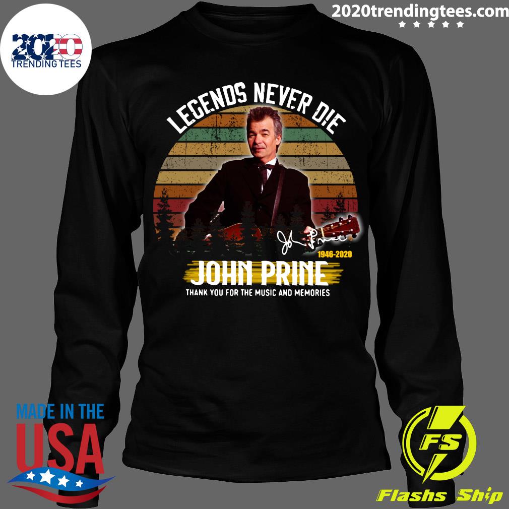 Legends Never Die John Prine - Adult & Kids T-Shirts, Sweatshirts & Hoodies apparel design preview 4
