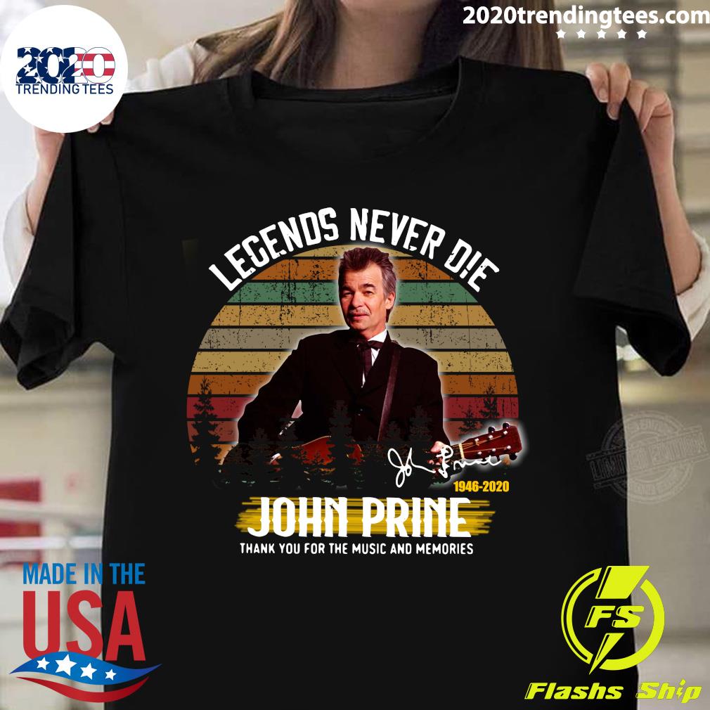 Legends Never Die John Prine - Adult & Kids T-Shirts, Sweatshirts & Hoodies apparel design preview 1