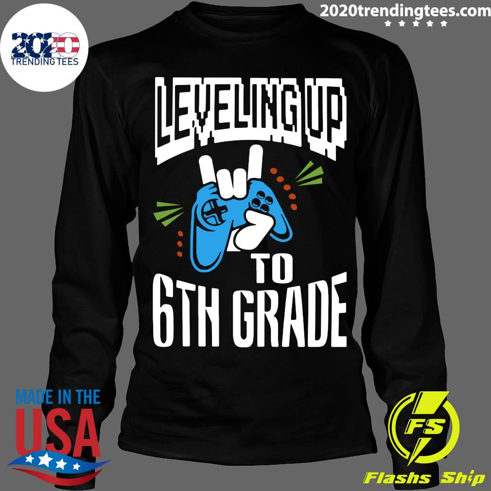 Leveling Up To 6th Grade - Adult & Kids T-Shirts, Sweatshirts & Hoodies apparel design preview 4