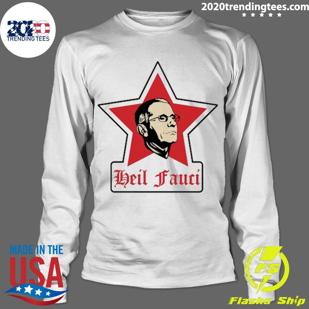 Official heil Fauci - Adult & Kids T-Shirts, Sweatshirts & Hoodies apparel design preview 4