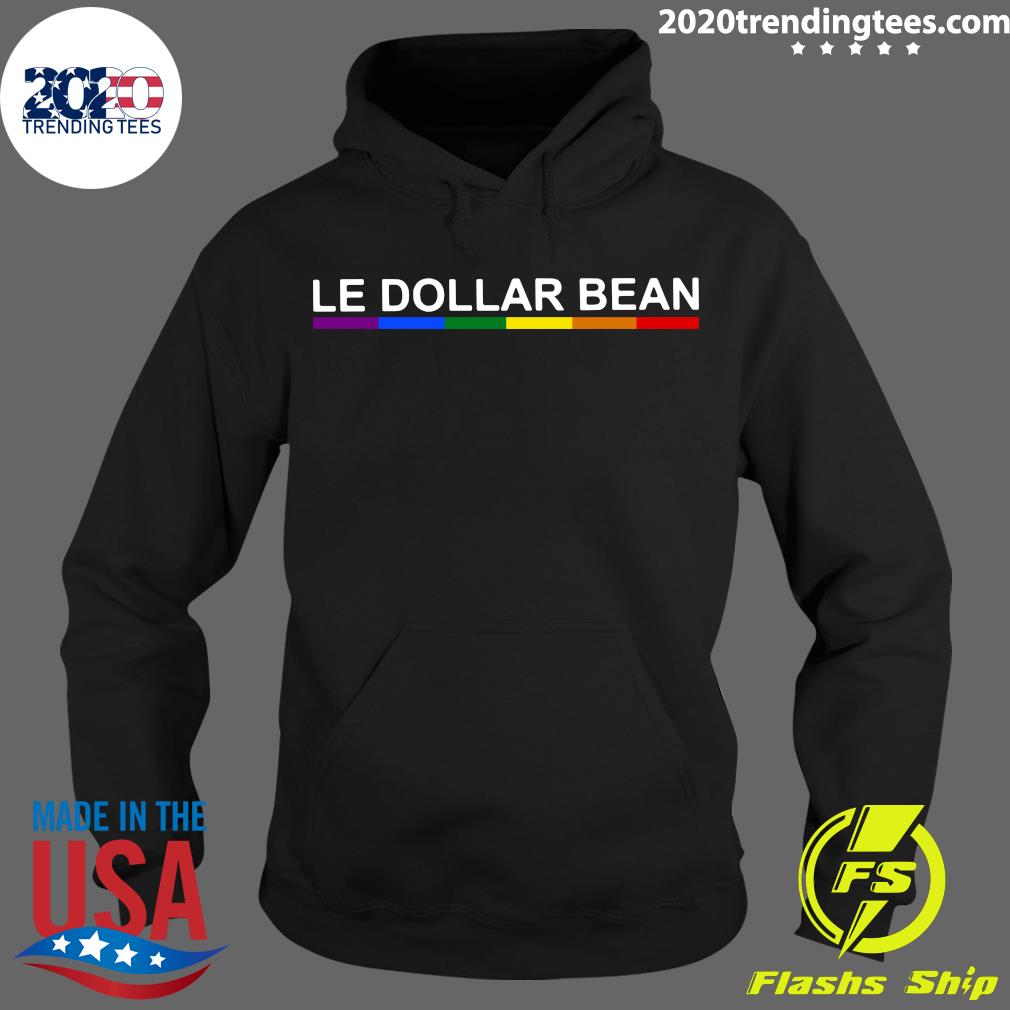 LGBT Le Dollar Bean - Adult & Kids T-Shirts, Sweatshirts & Hoodies apparel design preview 2