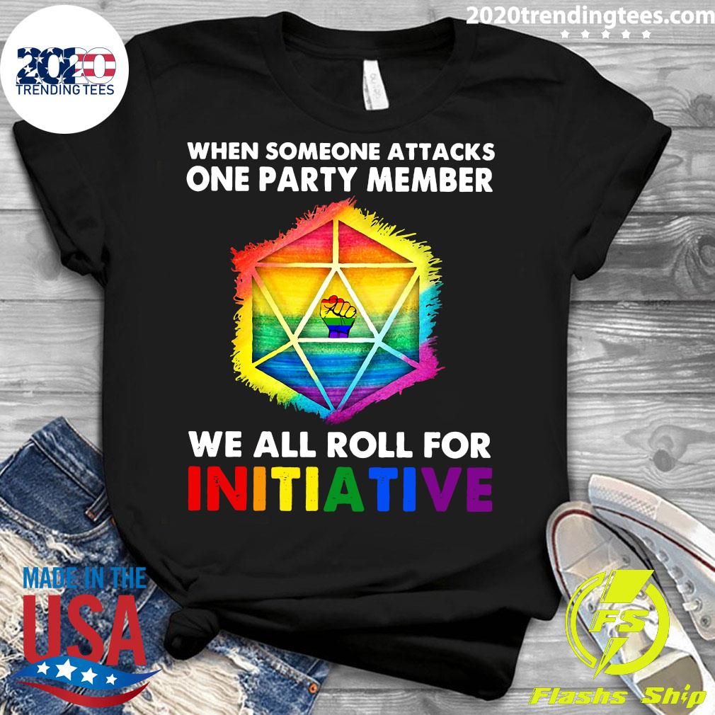 LGBT When Someone Attacks One Party Member We All - Adult & Kids T-Shirts, Sweatshirts & Hoodies apparel design preview 3