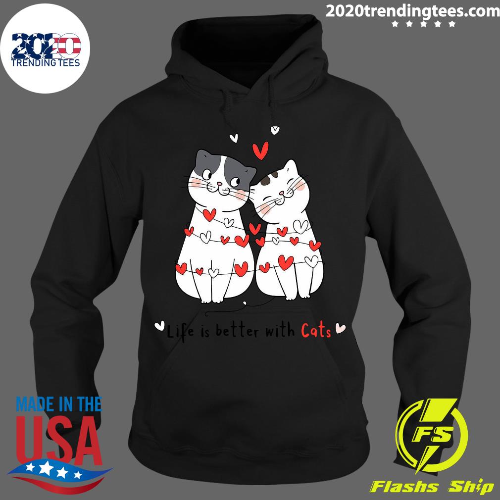 Life Is Better With Cats - Adult & Kids T-Shirts, Sweatshirts & Hoodies apparel design preview 2