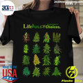 Life Is Full Of Important Choices Weed - Adult & Kids T-Shirts, Sweatshirts & Hoodies apparel design preview 1