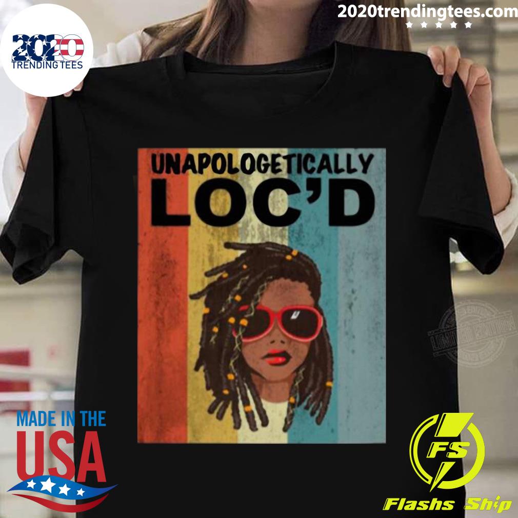 Loc'd Unapologetically Vintage Retro - Adult & Kids T-Shirts, Sweatshirts & Hoodies apparel design preview 1