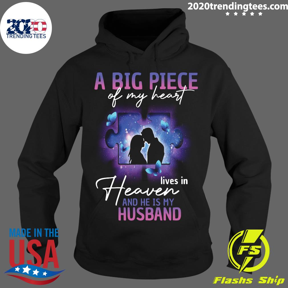 Love A Big Piece Of My Heart lives in heaven and he - Adult & Kids T-Shirts, Sweatshirts & Hoodies apparel design preview 2