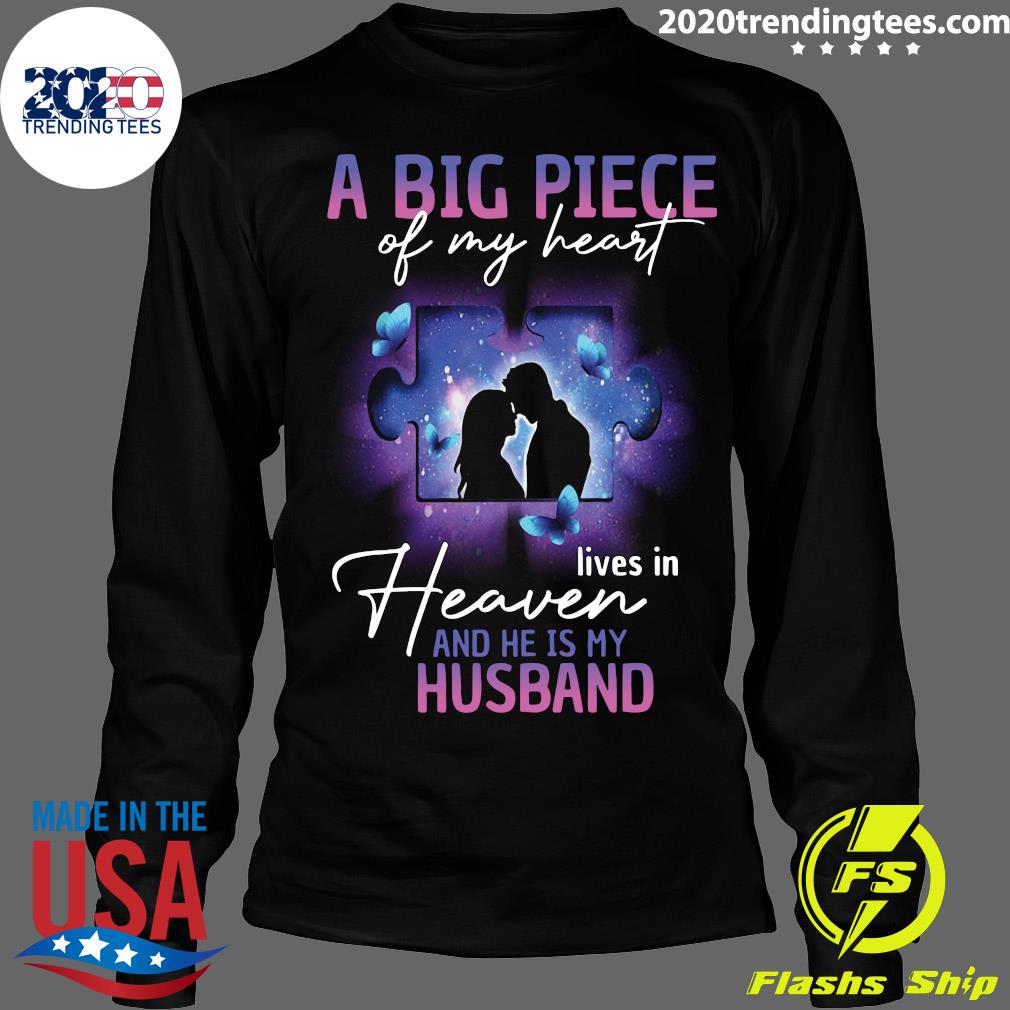 Love A Big Piece Of My Heart lives in heaven and he - Adult & Kids T-Shirts, Sweatshirts & Hoodies apparel design preview 4