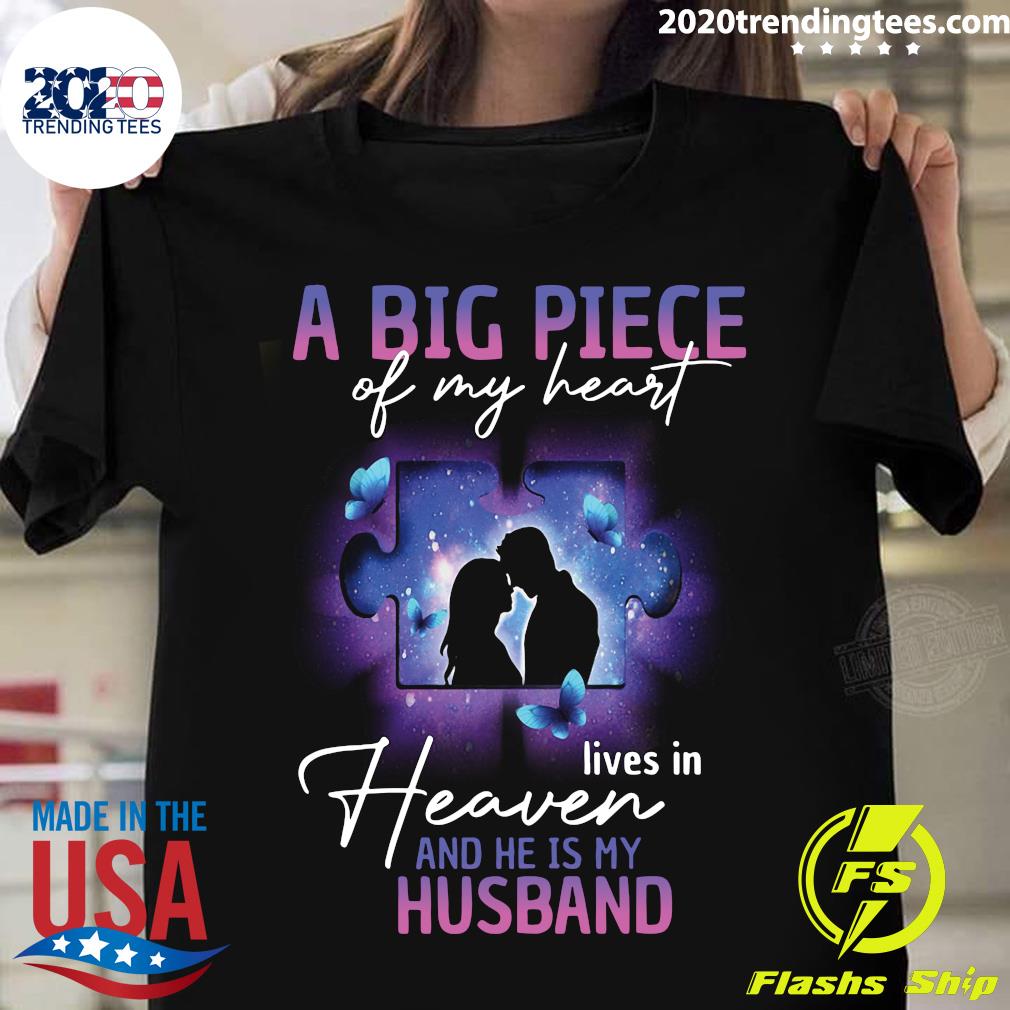Love A Big Piece Of My Heart lives in heaven and he - Adult & Kids T-Shirts, Sweatshirts & Hoodies apparel design preview 1