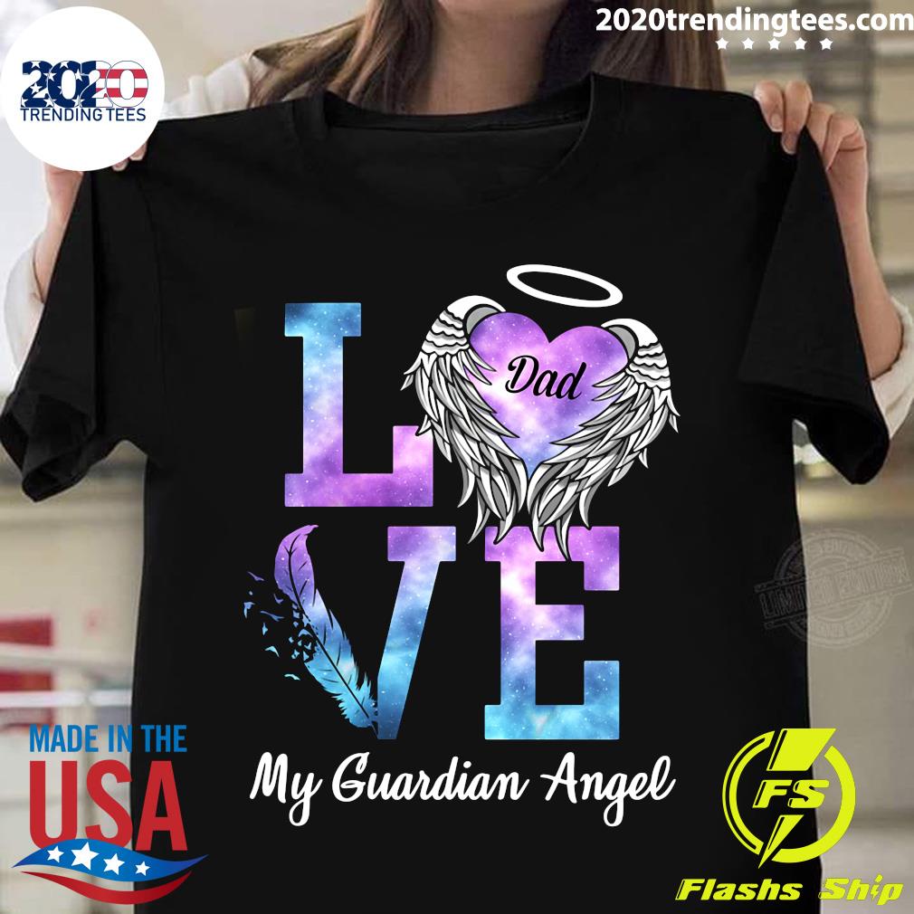 Love Dad My Guardian Angel - Adult & Kids T-Shirts, Sweatshirts & Hoodies apparel design preview 1