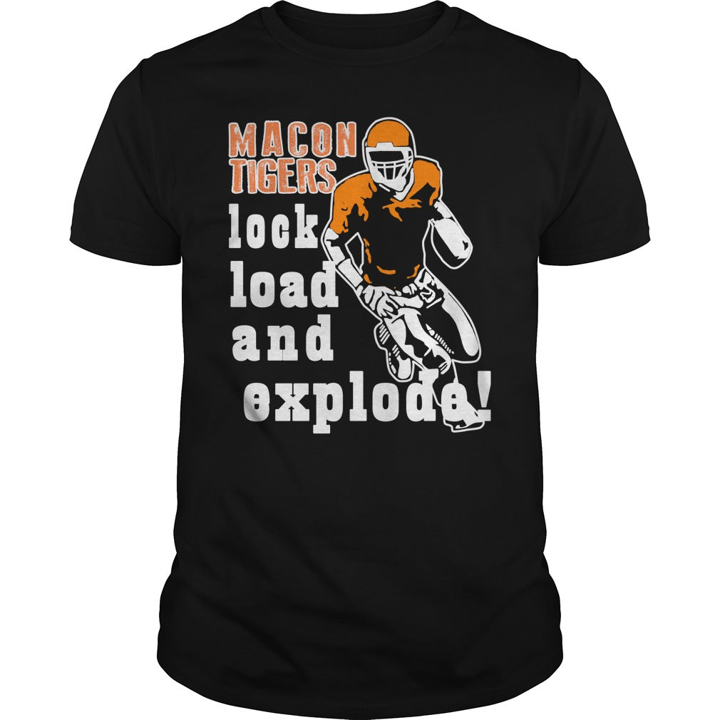 Macon Tigers Lock Load And Explode - Adult & Kids T-Shirts, Sweatshirts & Hoodies apparel design preview 1