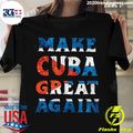 Make Cuba Great Again Patria Y Vida - Adult & Kids T-Shirts, Sweatshirts & Hoodies apparel design preview 1