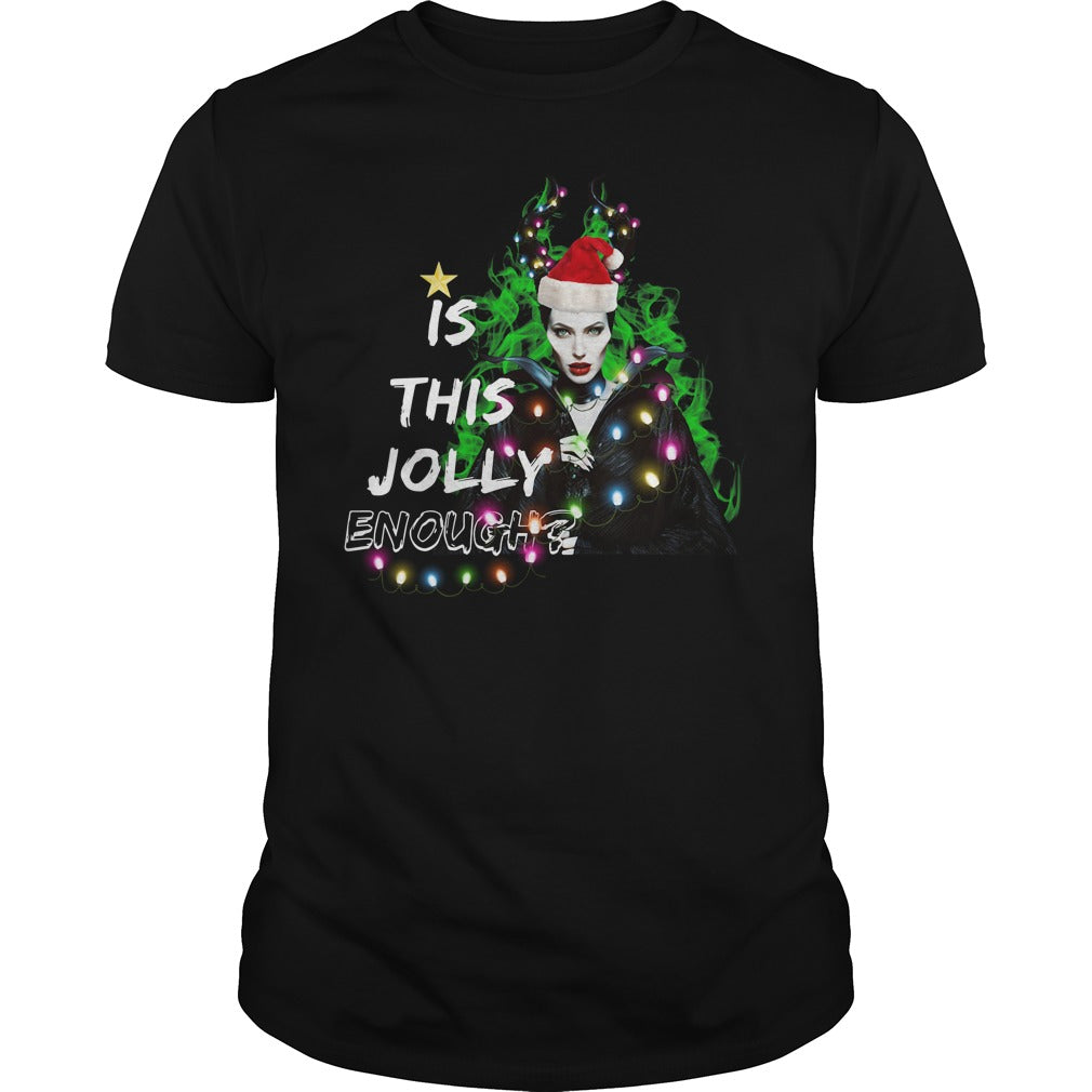 Maleficent Is This Jolly Enough Christmas - Adult & Kids T-Shirts, Sweatshirts & Hoodies apparel design preview 1