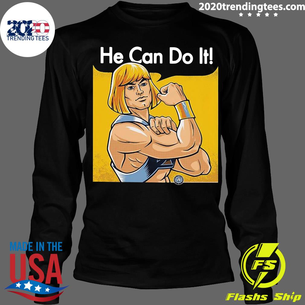 Man He Can Do It Amazing - Adult & Kids T-Shirts, Sweatshirts & Hoodies apparel design preview 4