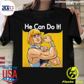Man He Can Do It Amazing - Adult & Kids T-Shirts, Sweatshirts & Hoodies apparel design preview 1