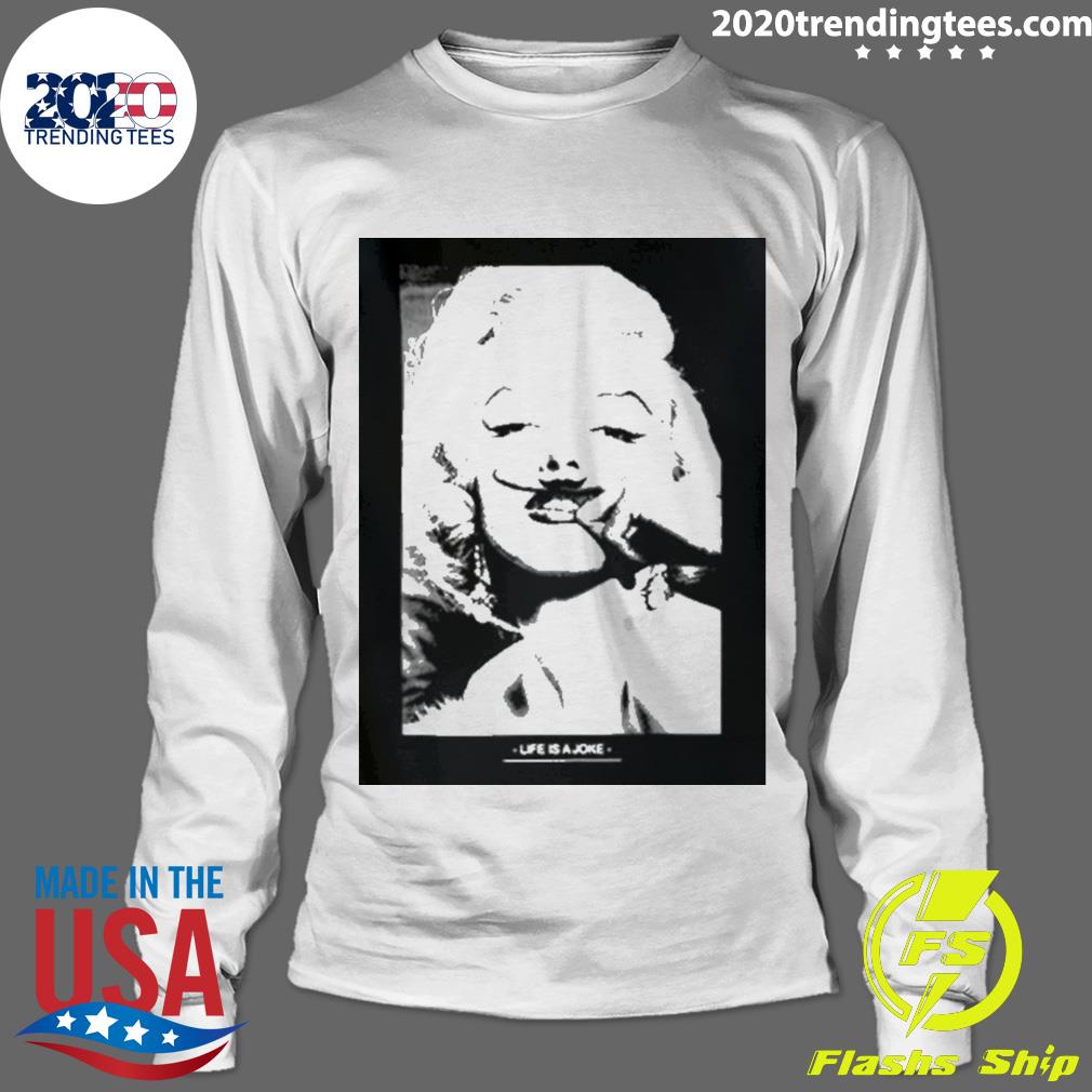 Marilyn Monroe Mustache Life Is A Joke - Adult & Kids T-Shirts, Sweatshirts & Hoodies apparel design preview 4