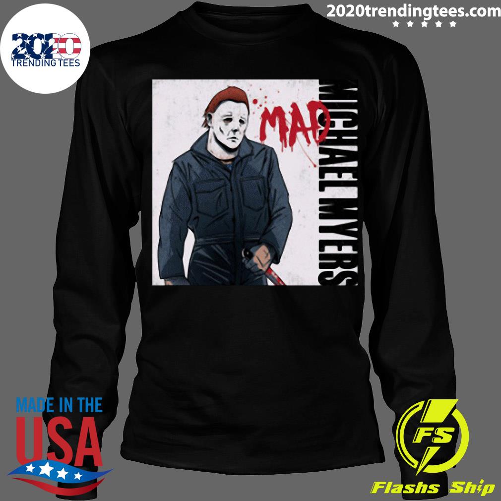 Michael Myers Mad - Adult & Kids T-Shirts, Sweatshirts & Hoodies apparel design preview 4