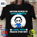 Michael Myers Nothing Scares Me I'm A Diabetic I Deal - Adult & Kids T-Shirts, Sweatshirts & Hoodies apparel design preview 1
