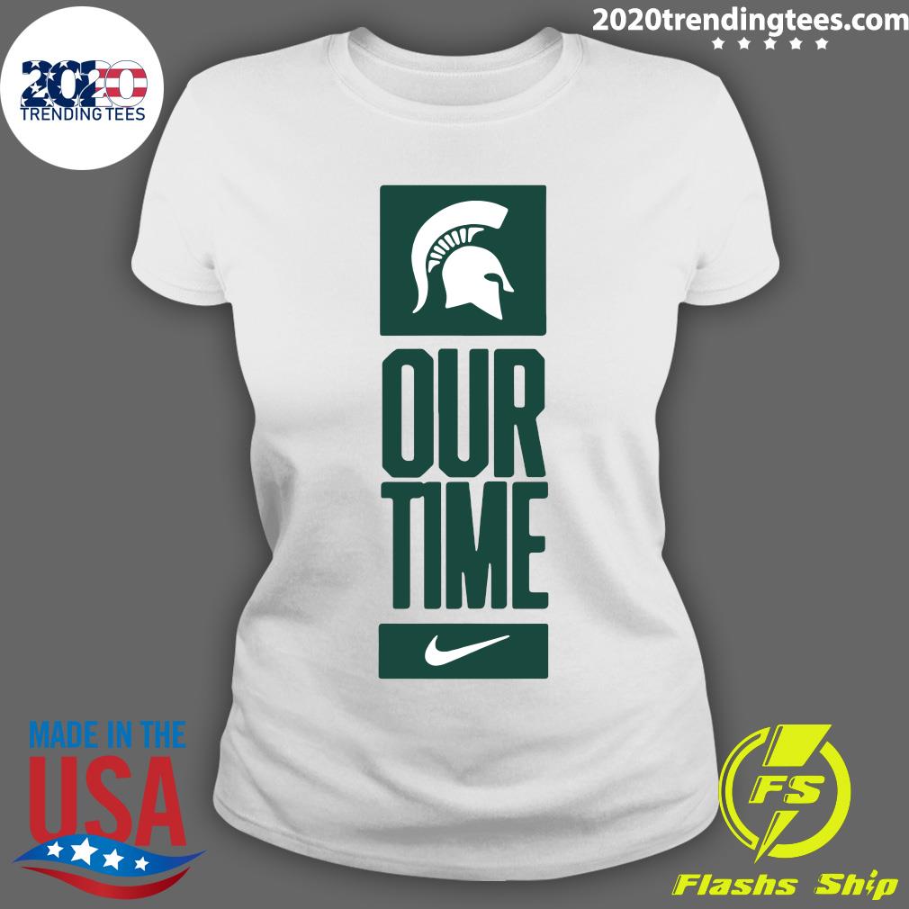 Michigan State Spartans Our Time - Adult & Kids T-Shirts, Sweatshirts & Hoodies apparel design preview 3