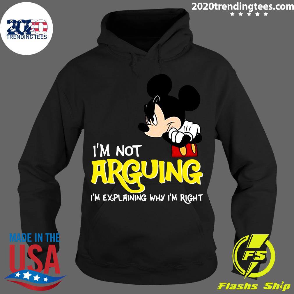Mickey Mouse I'm Not Arguing Explaining Why Right - Adult & Kids T-Shirts, Sweatshirts & Hoodies apparel design preview 2