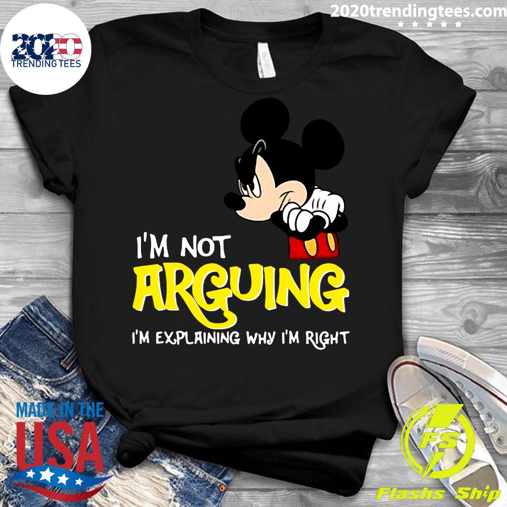 Mickey Mouse I'm Not Arguing Explaining Why Right - Adult & Kids T-Shirts, Sweatshirts & Hoodies apparel design preview 3