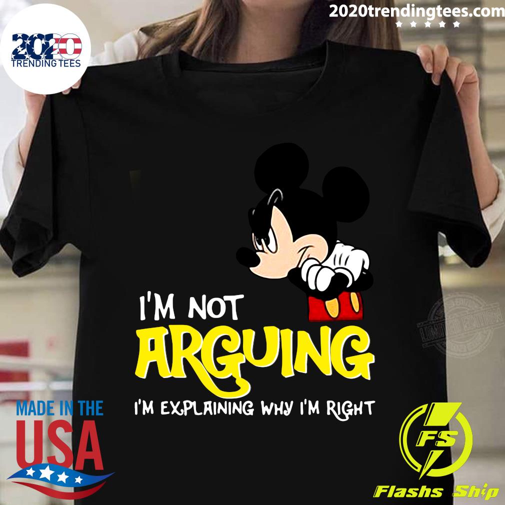 Mickey Mouse I'm Not Arguing Explaining Why Right - Adult & Kids T-Shirts, Sweatshirts & Hoodies apparel design preview 1