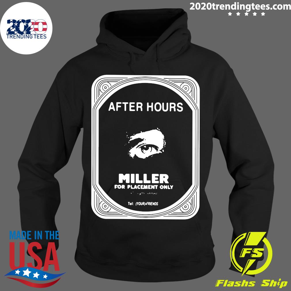 Miller Fpo After Hours For Placement Only - Adult & Kids T-Shirts, Sweatshirts & Hoodies apparel design preview 2