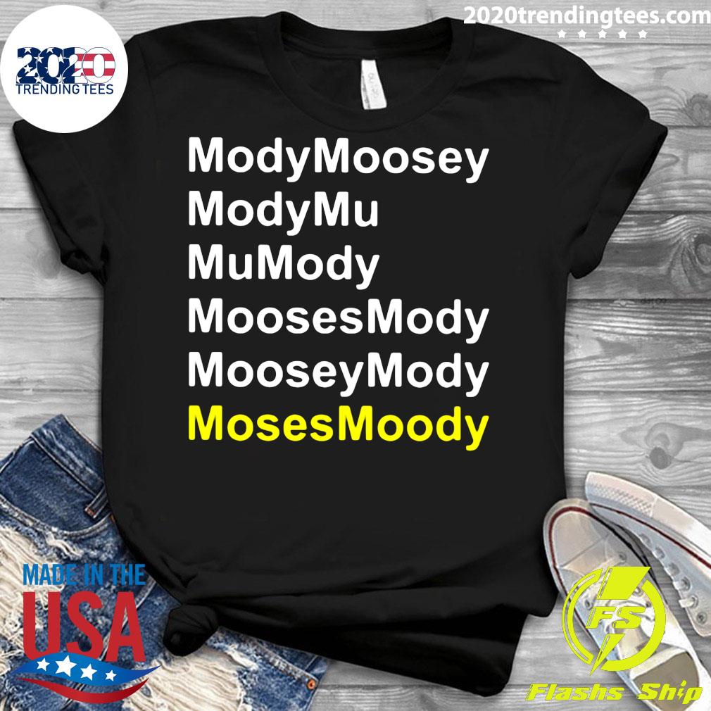 Modymoosey Modymu Mumody Moosesmody - Adult & Kids T-Shirts, Sweatshirts & Hoodies apparel design preview 3