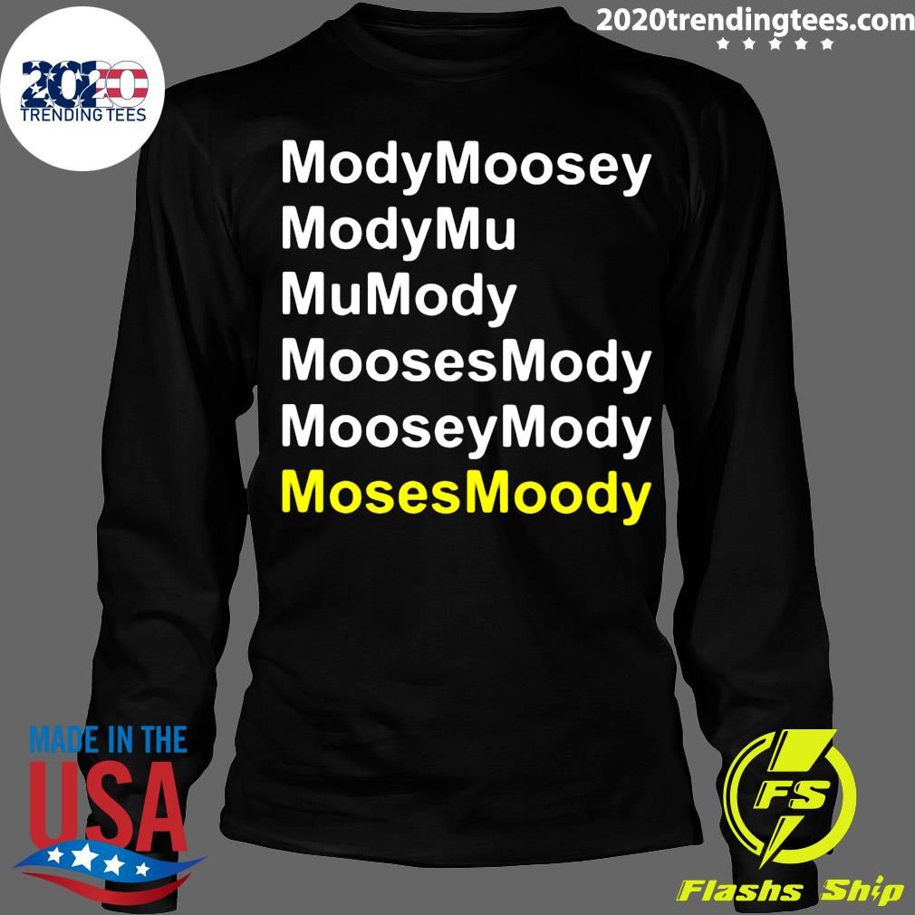 Modymoosey Modymu Mumody Moosesmody - Adult & Kids T-Shirts, Sweatshirts & Hoodies apparel design preview 4