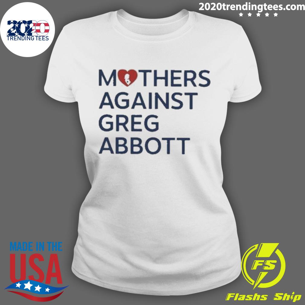 Mothers Against Greg Abbott - Adult & Kids T-Shirts, Sweatshirts & Hoodies apparel design preview 3