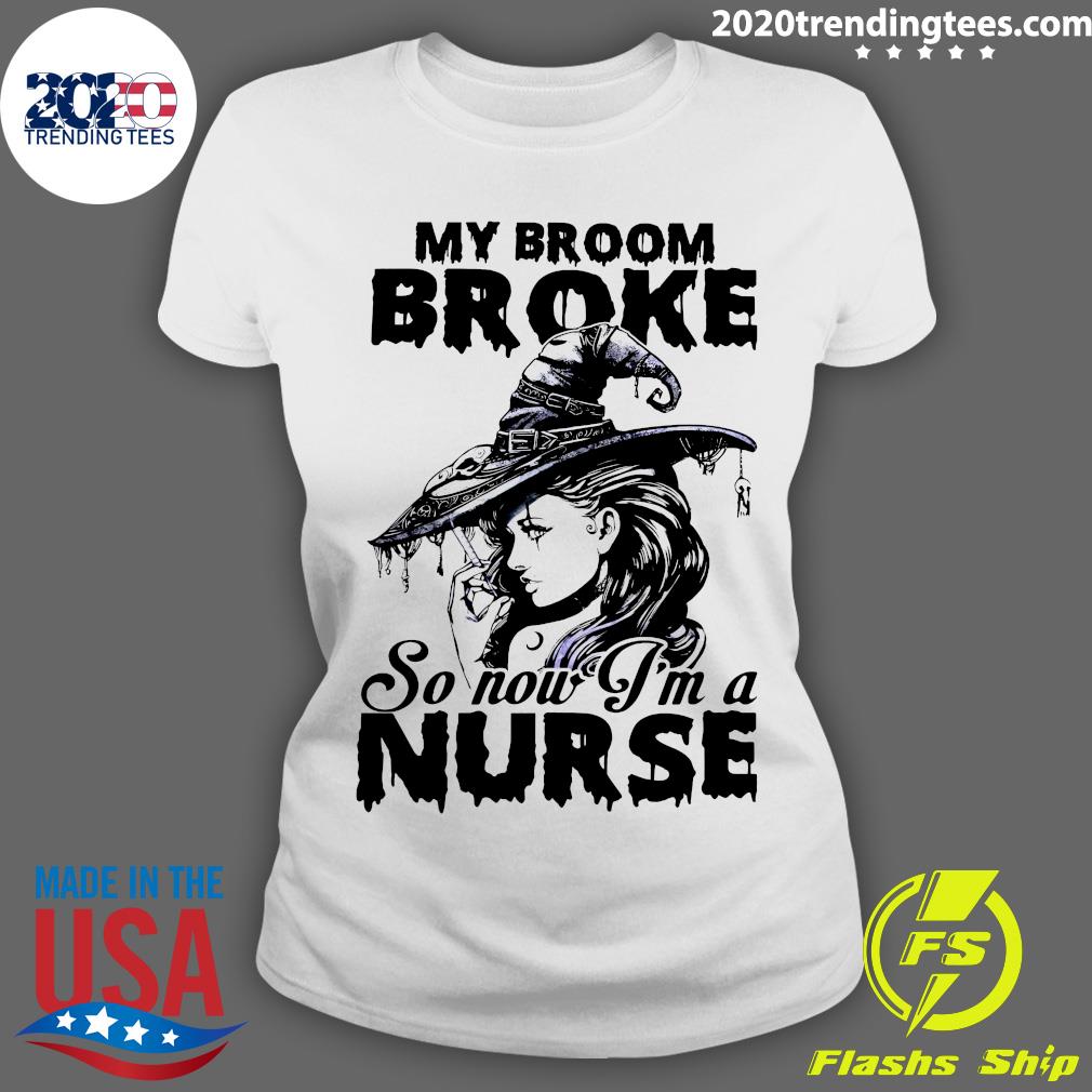 My Broom Broke So Now I'm A Nurse Witch Girl - Adult & Kids T-Shirts, Sweatshirts & Hoodies apparel design preview 3