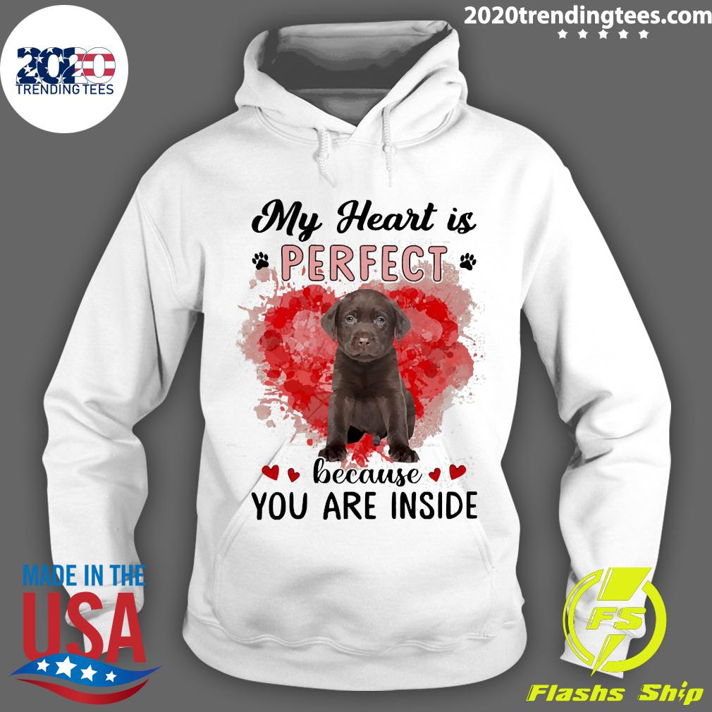 My Heart Is Perfect Because You Are Inside Chocolate - Adult & Kids T-Shirts, Sweatshirts & Hoodies apparel design preview 2
