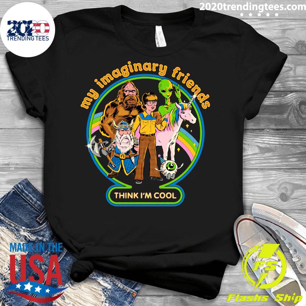 My Imaginary Friends Think I'm Cool - Adult & Kids T-Shirts, Sweatshirts & Hoodies apparel design preview 3