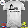 Nelson Baker Scared Straight By Father - Adult & Kids T-Shirts, Sweatshirts & Hoodies apparel design preview 1